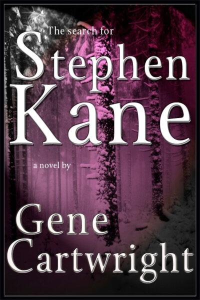 The Search for Stephen Kane